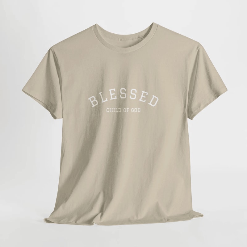 Blessed Child Of God Shirt Christian Faith Tee Inspirational Religious Gift 4