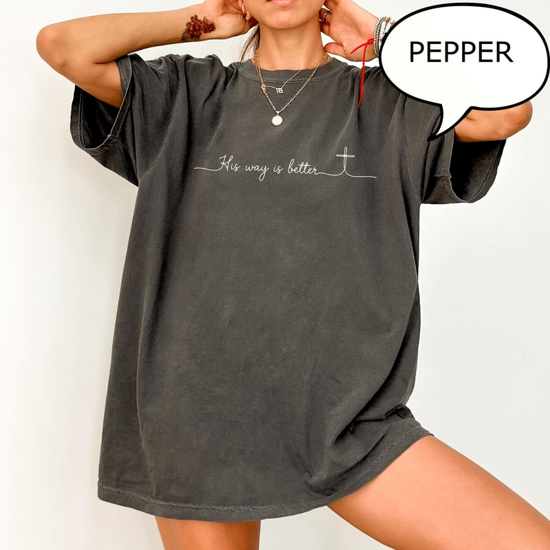 His Way Is Better Shirt Comfort Colors Christian Minimalist Faith Cross Tee 1