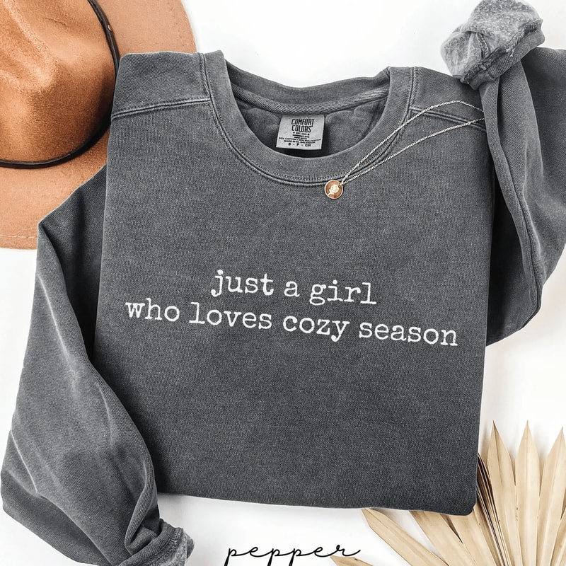 Just A Girl Who Loves Cozy Season Shirt Comfort Colors Fall Shirt Thanksgiving Tee 1