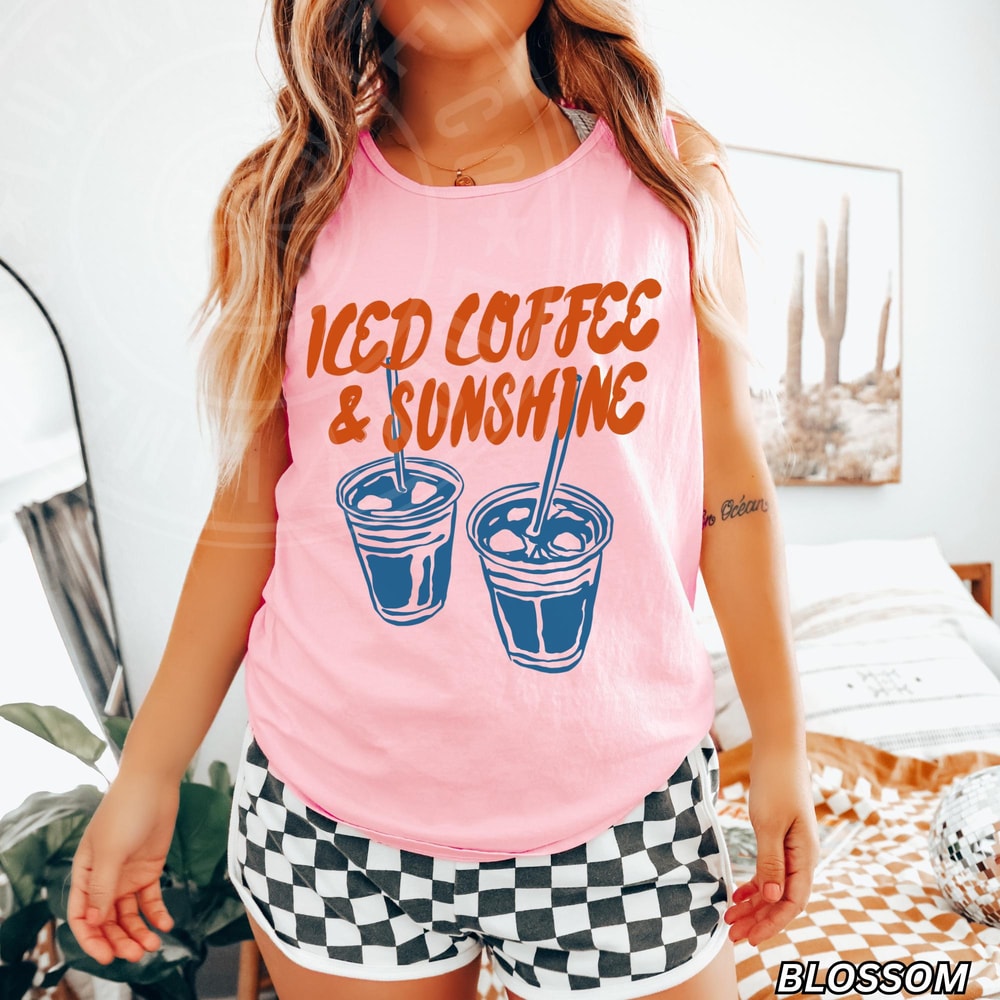 Iced Coffee And Sunshine Tank Top Iced Coffee Shirt Coffee Lover Gift Summer Tank Top Summer Vibes 2