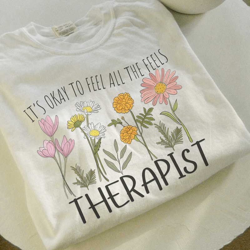 Floral Therapist Shirt Mental Health Tee School Counselor Shirt Thoughtful Therapist Gift 1
