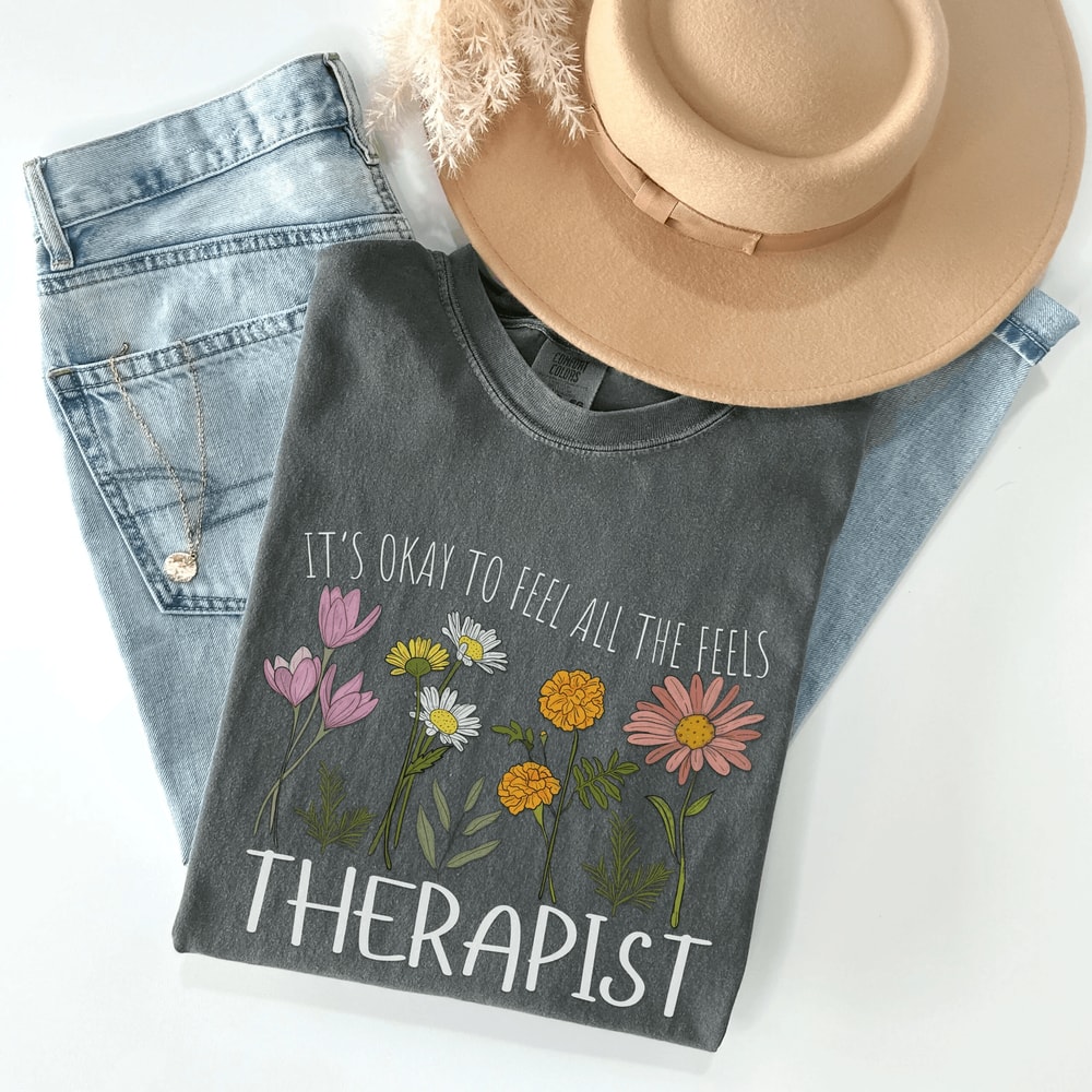 Floral Therapist Shirt Mental Health Tee School Counselor Shirt Thoughtful Therapist Gift 6