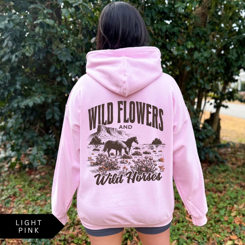 Wildflowers And Wild Horses Hoodie Western Graphic Sweatshirt Boho Cowgirl Pullover 2