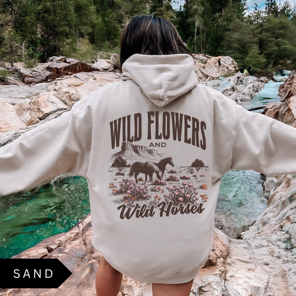 Wildflowers And Wild Horses Hoodie Western Graphic Sweatshirt Boho Cowgirl Pullover 3