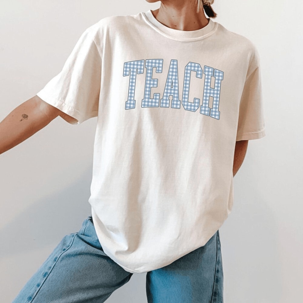 Comfort Colors Teach Shirt Teacher Tee Back To School Shirt Teacher Appreciation Gift 1