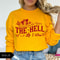 The Hell I Wont Shirt Funny Western Graphic Tee Bold Cowgirl Quote TShirt 3