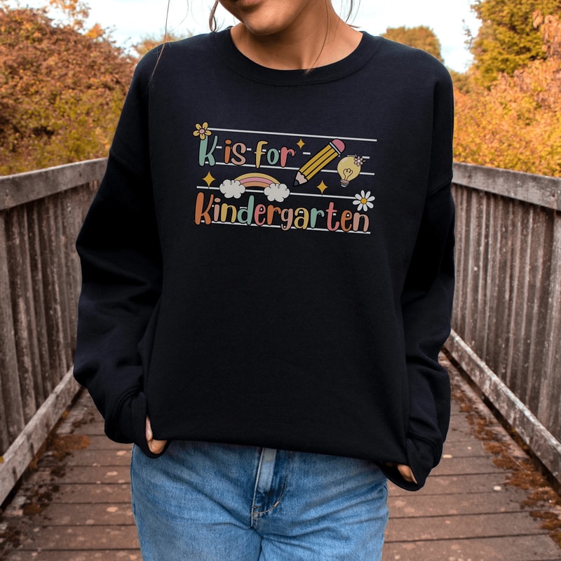 Kindergarten Teacher Sweatshirt Cute Teach Crewneck Back To School Teacher Gift 5
