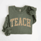 Floral Teach Sweatshirt Cute Teacher Crewneck Back To School Teacher Appreciation Gift 0