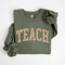 Floral Teach Sweatshirt Cute Teacher Crewneck Back To School Teacher Appreciation Gift 0
