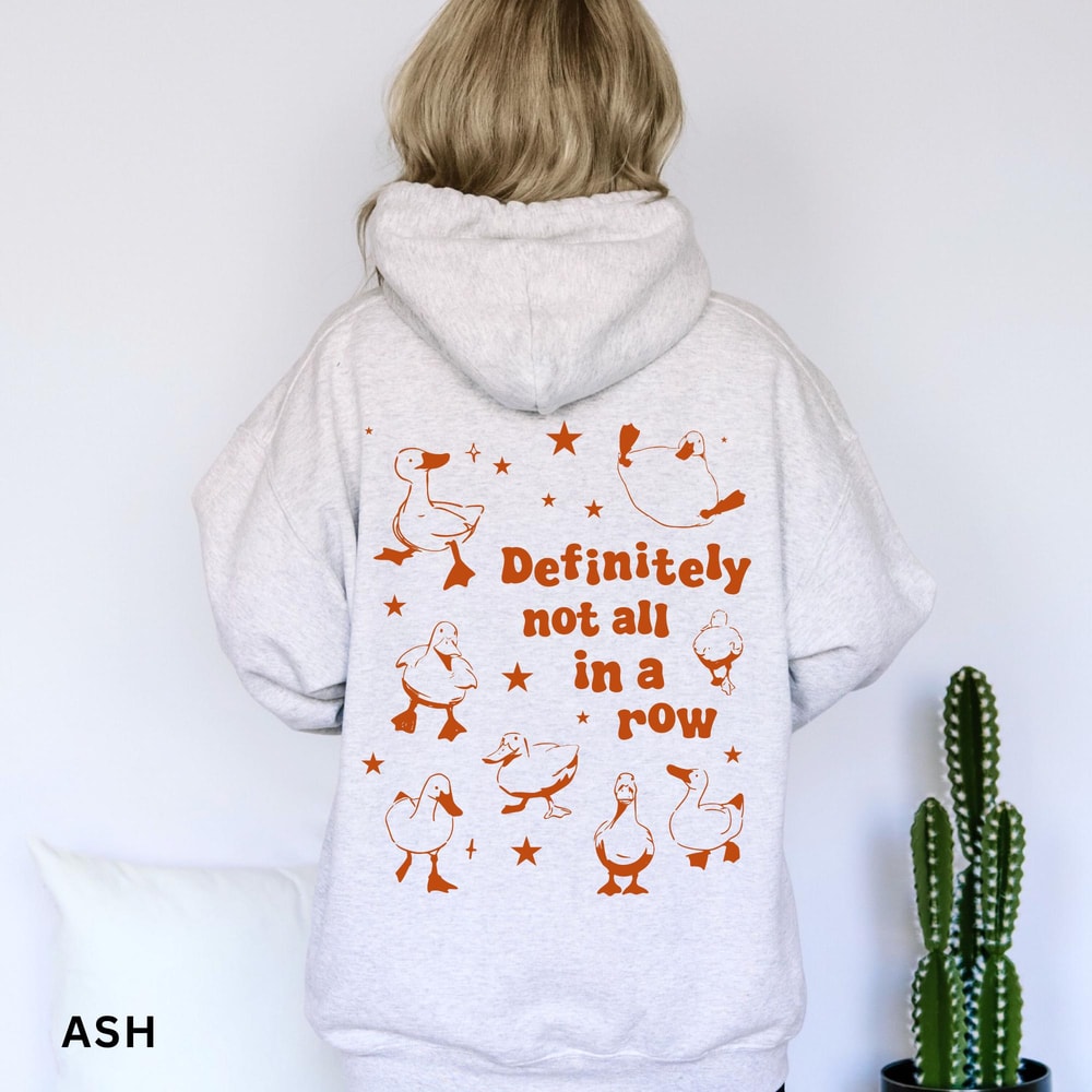 Ducks Not In A Row Hoodie Definitely Not In A Row Funny Vintage Retro Shirt Graphic Oversized Hoodi 1