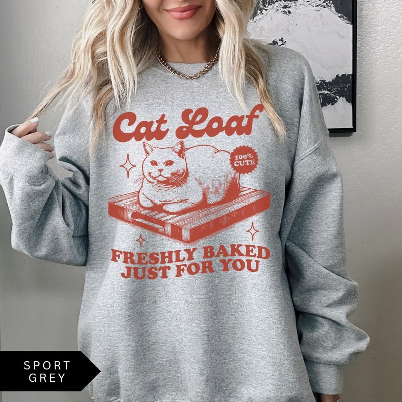 Cat Loaf Sweatshirt Funny Cat Shirt Trendy Vintage Retro Sweatshirts Meme Sweatshirt Cat Lover Grap 0