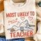 Comfort Colors Most Likely To Sleep In All Summer Shirt Funny Teacher Summer Sweatshirt Tee 2