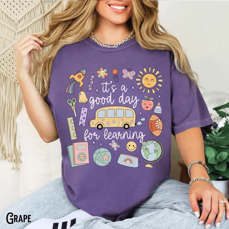 Comfort Colors Its A Good Day For Learning Teacher Shirt Whimsical Doodle Teach Tee 3