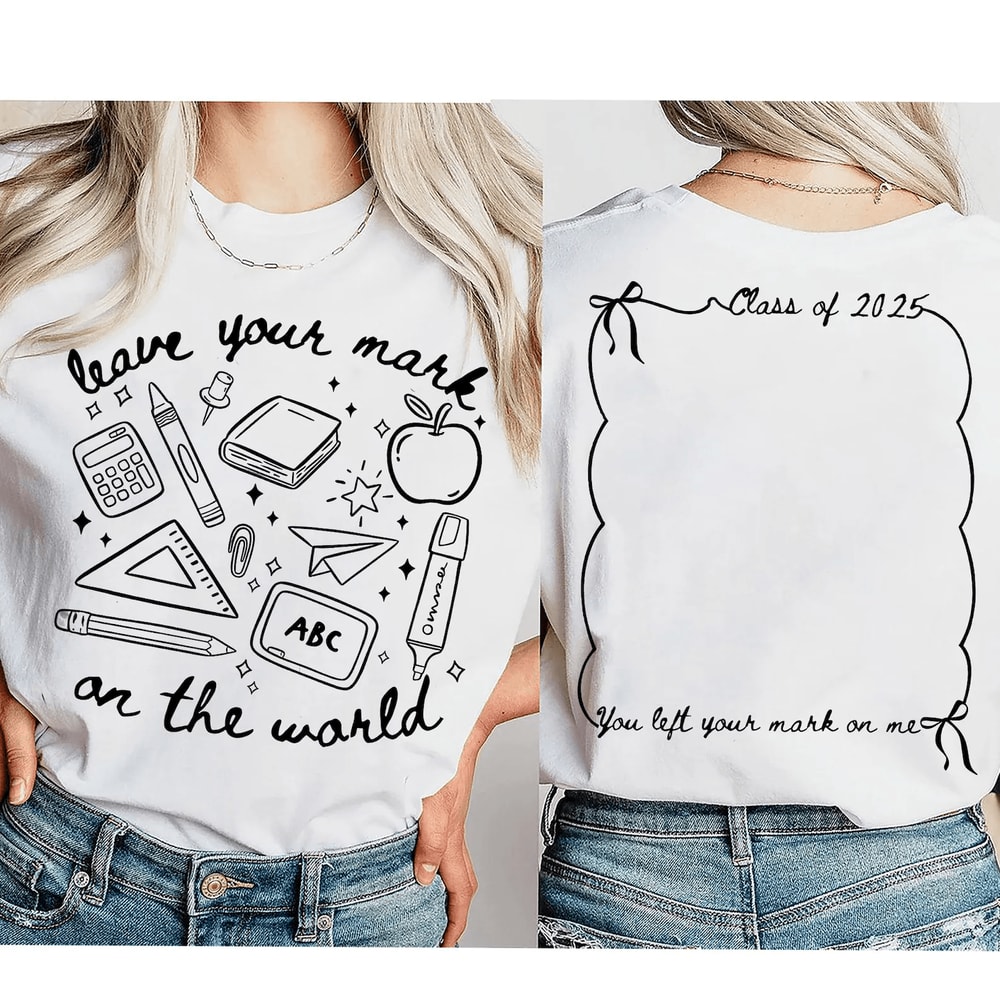 Comfort Colors Leave Your Mark On The World Teacher Shirt Inspirational Teacher Appreciation Sweat 2