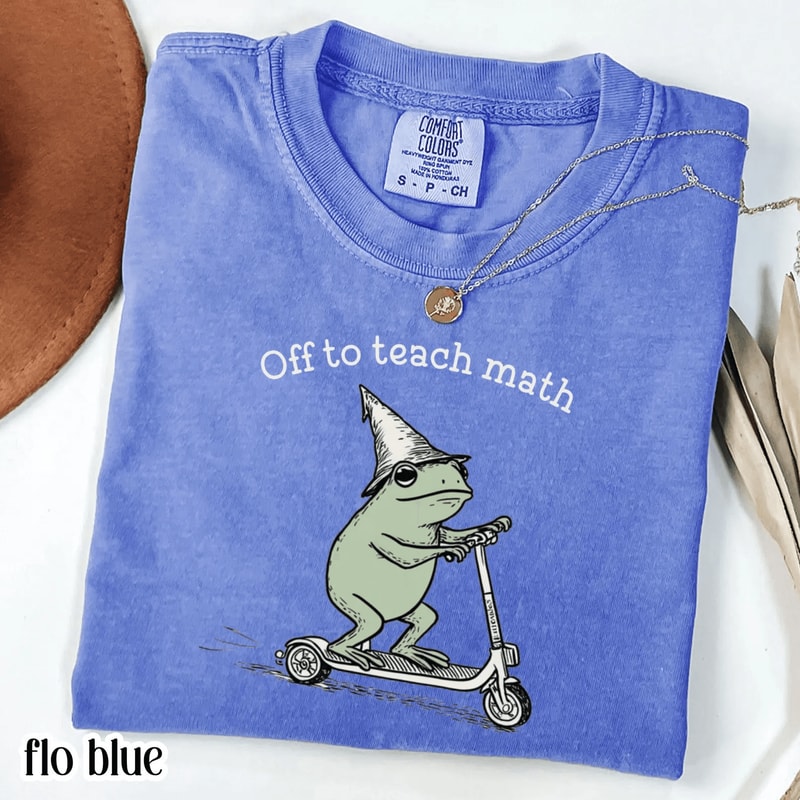 Comfort Colors Off To Teach Math Teacher Shirt Funny Scooter Frog Statistics Tee 1
