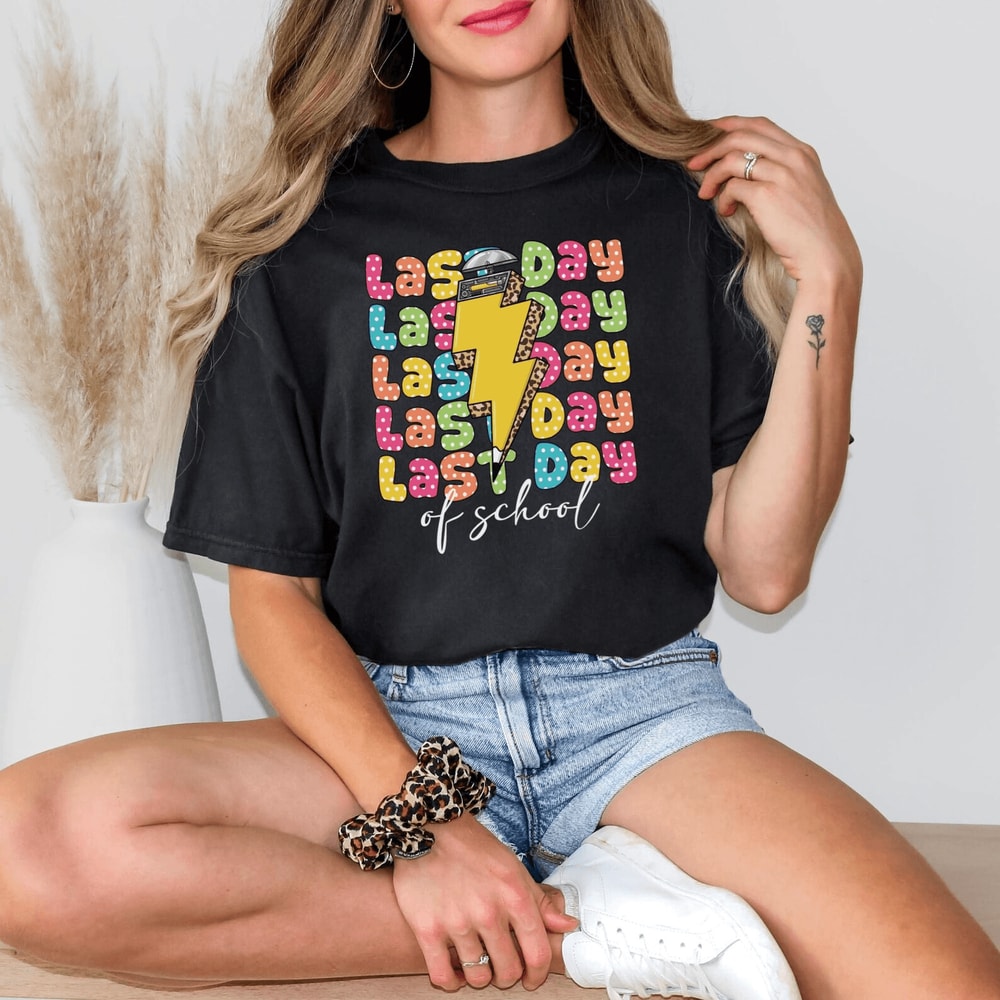 Comfort Colors Last Day Of School Teacher Shirt Schools Out For Summer End Of Year 2