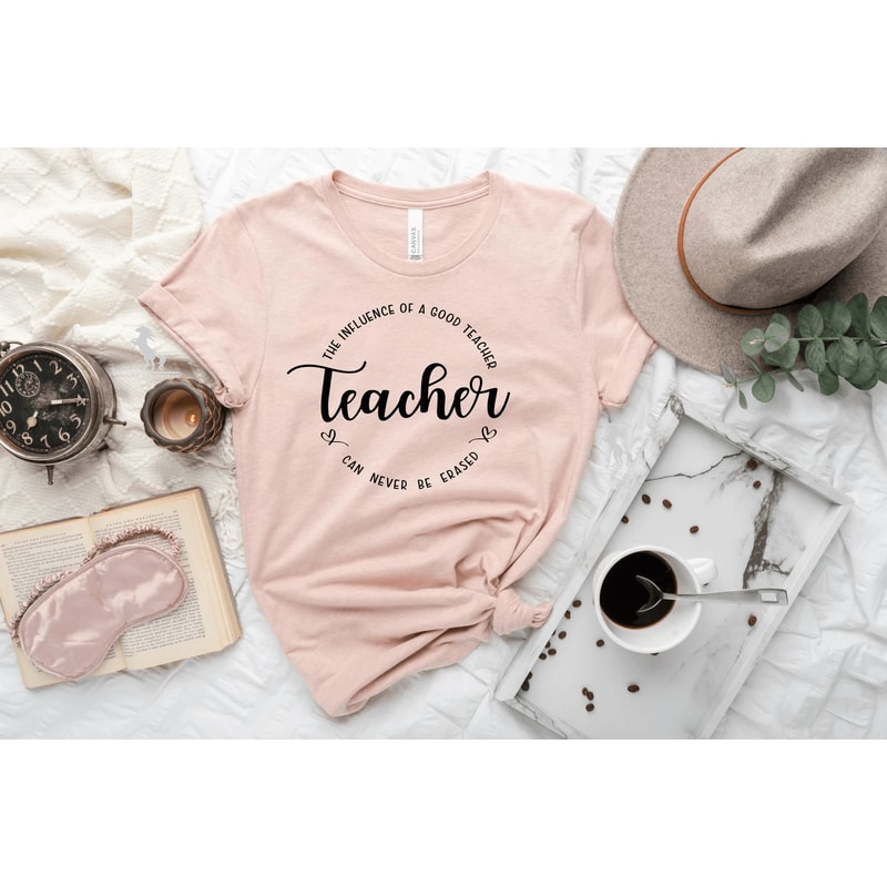 Comfort Colors Teacher Shirt The Influence Of A Teacher Inspirational Appreciation Tee 3