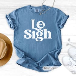 le sigh tee t-shirt | minimal text graphic, casual streetwear, sarcastic tee, sassy shirt