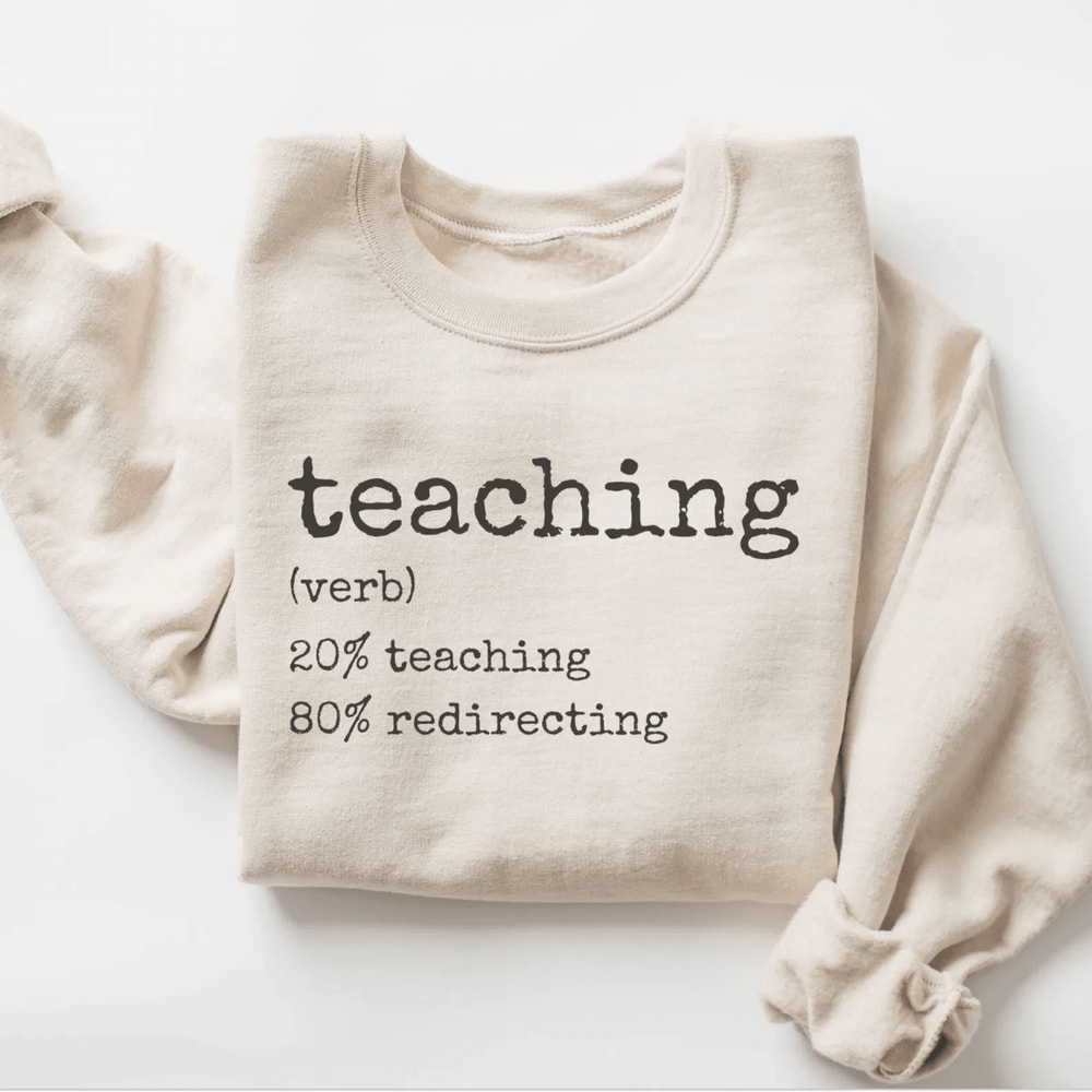 Funny Teacher Sweatshirt Teach Shirt Comfort Colors Teacher Gift Tee 0