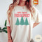 I Want Them Real Thick Sprucy Comfort Colors TShirt Vintage Retro Christmas Shirt Cute Christmas T 0