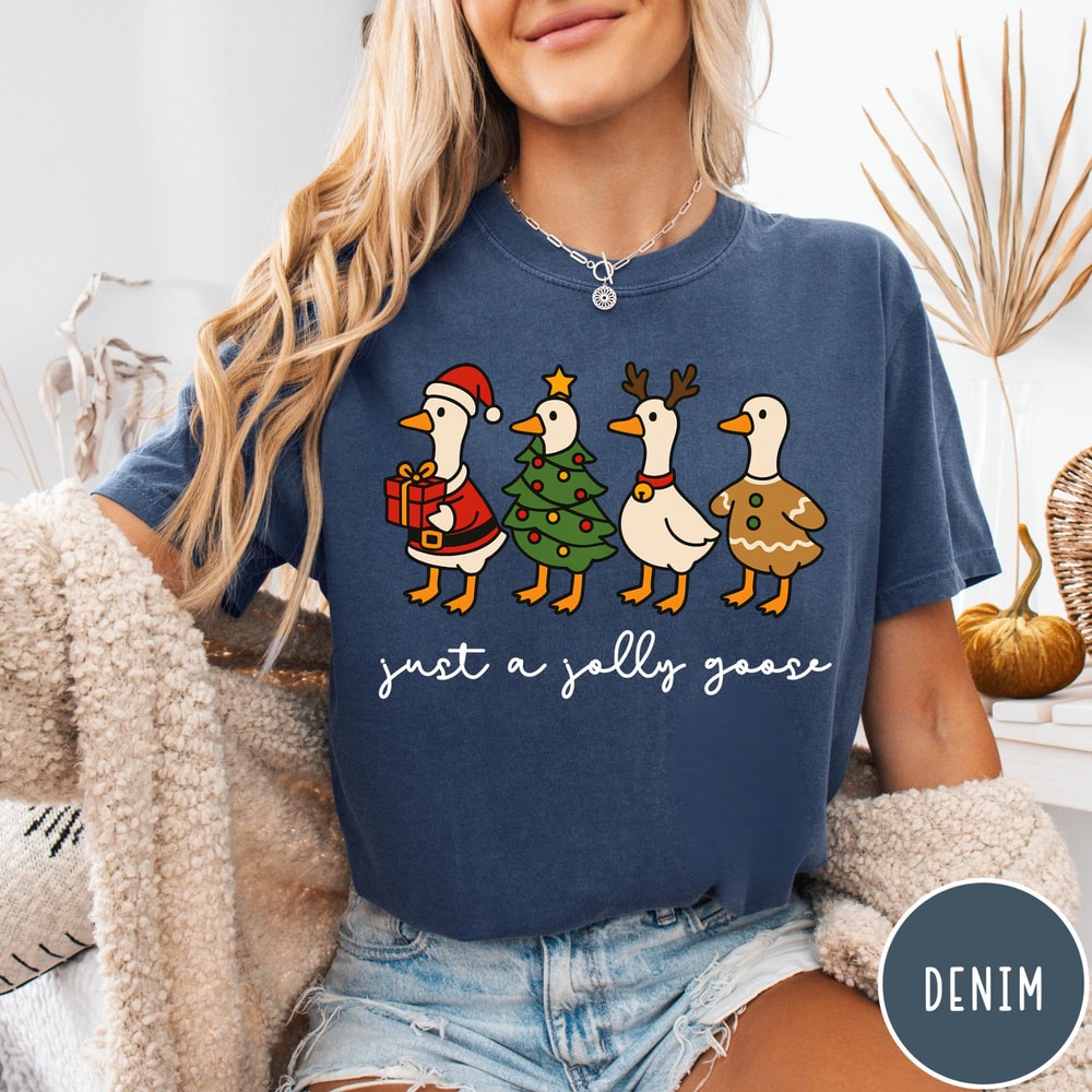 Funny Christmas Goose Comfort Colors TShirt Just A Jolly Goose Shirt Christmas Tee 5