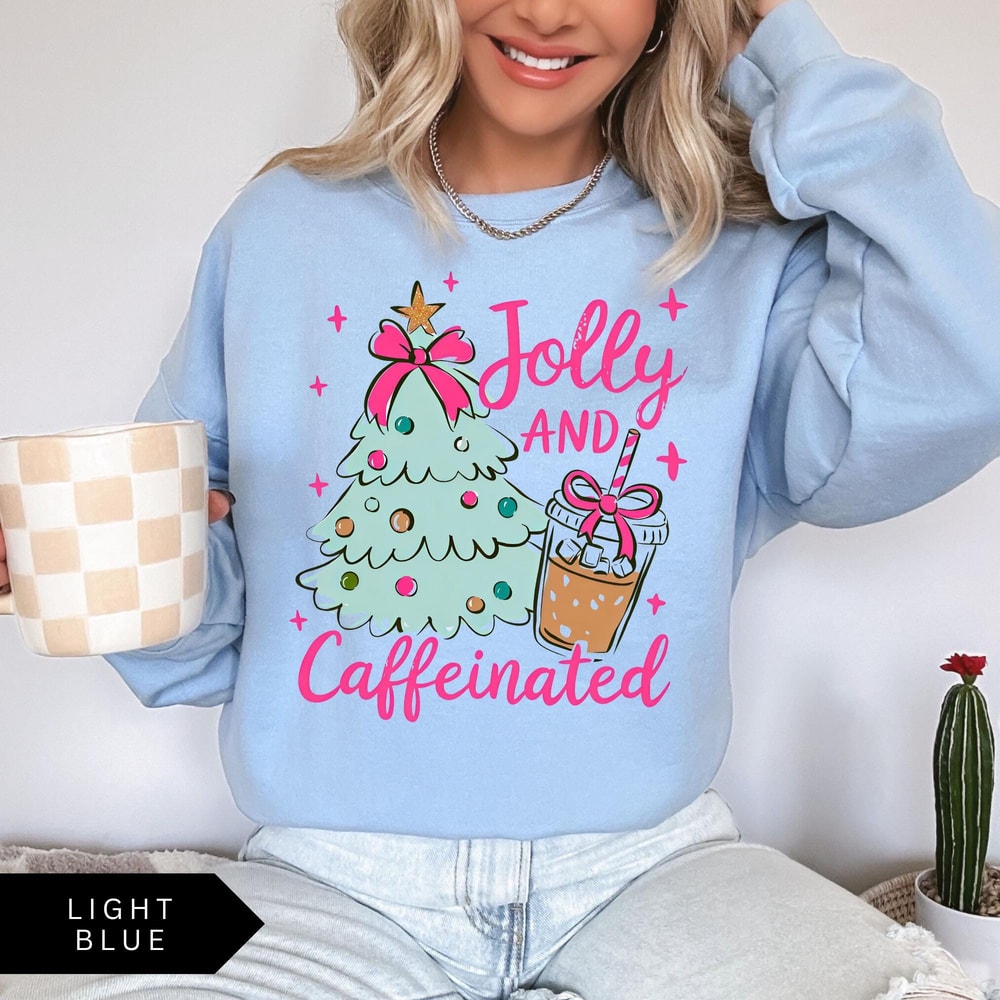 Jolly And Caffeinated Sweatshirt Cute Vintage Womens Christmas Shirt Coffee Sweatshirt 1