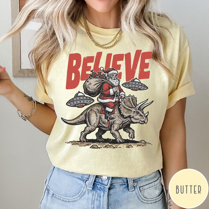 Funny Christmas Comfort Colors TShirt Believe In Santa Shirt Unisex Santa Dinosaur UFO Tee 4