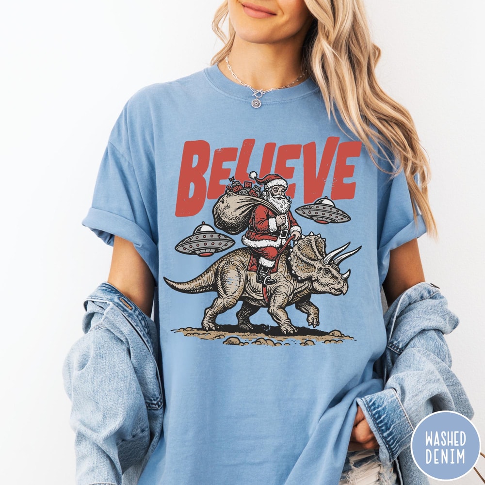 Funny Christmas Comfort Colors TShirt Believe In Santa Shirt Unisex Santa Dinosaur UFO Tee 5