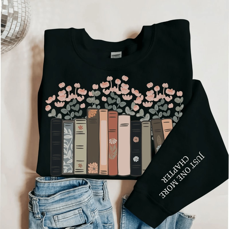 Just One More Chapter Sweatshirt For Women Book Lover Reading Crewneck Cozy Bookish Pullover 4