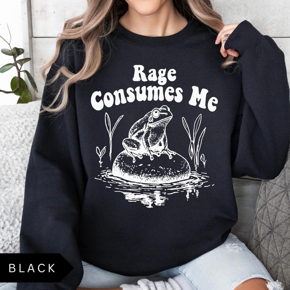 Rage Consumes Me Sweatshirt Vintage Frog Graphic T Shirt Funny Mental Health Shirt Oversized Unisex 2