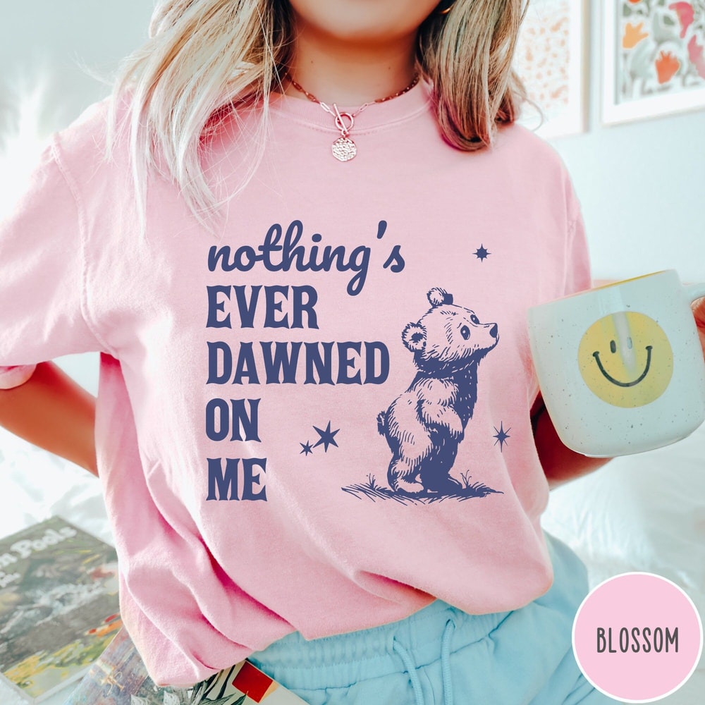 Nothings Ever Dawned On Me Shirt Sweatshirt Funny Duck Graphic Tee Cute Sarcastic Crewneck 0