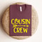 Cousin Crew Tshirt Matching Cousin Shirts Family Cousin Gifts Matching Cousin Shirt 2