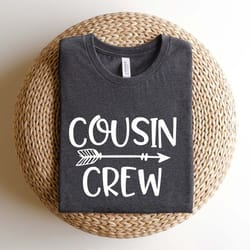 cousin crew t-shirt, matching cousin shirts, family cousin gifts, matching cousin shirt