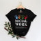Social Worker Shirt Social Work Shirt Social Work TShirtSocial WorkerSocial Worker GiftGift For Soc 2