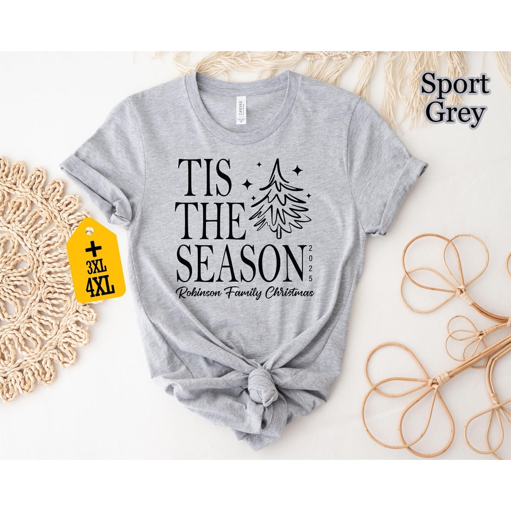 Tis The Season Christmas Shirt Personalized Family Christmas Tee Matching Family Xmas Shirt Christm 3