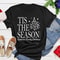 Tis The Season Christmas Shirt Personalized Family Christmas Tee Matching Family Xmas Shirt Christm 4