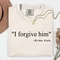 Comfort Colors I Forgive Him Shirt Charlie Kirk Shirt Christian Tee Bible Verse Shirt Faith Based T 3
