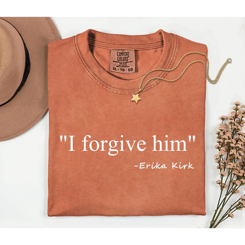 Comfort Colors I Forgive Him Shirt Charlie Kirk Shirt Christian Tee Bible Verse Shirt Faith Based T 5