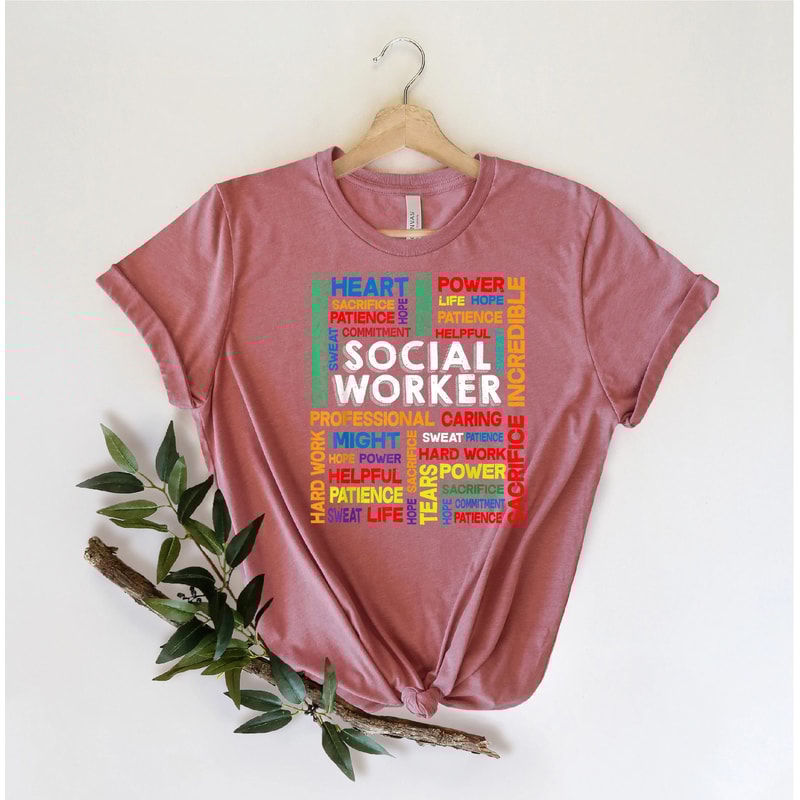 Social Worker Shirt Social Work Shirt Social Work TShirt Social Worker Social Worker Gift Gift For 3