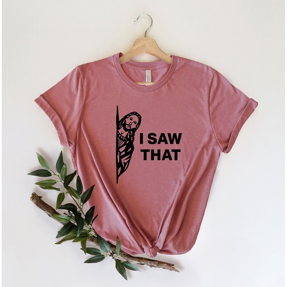 I Saw That Shirt Funny Jesus Meme Christian TShirt Religious Humor Faith Tee 0