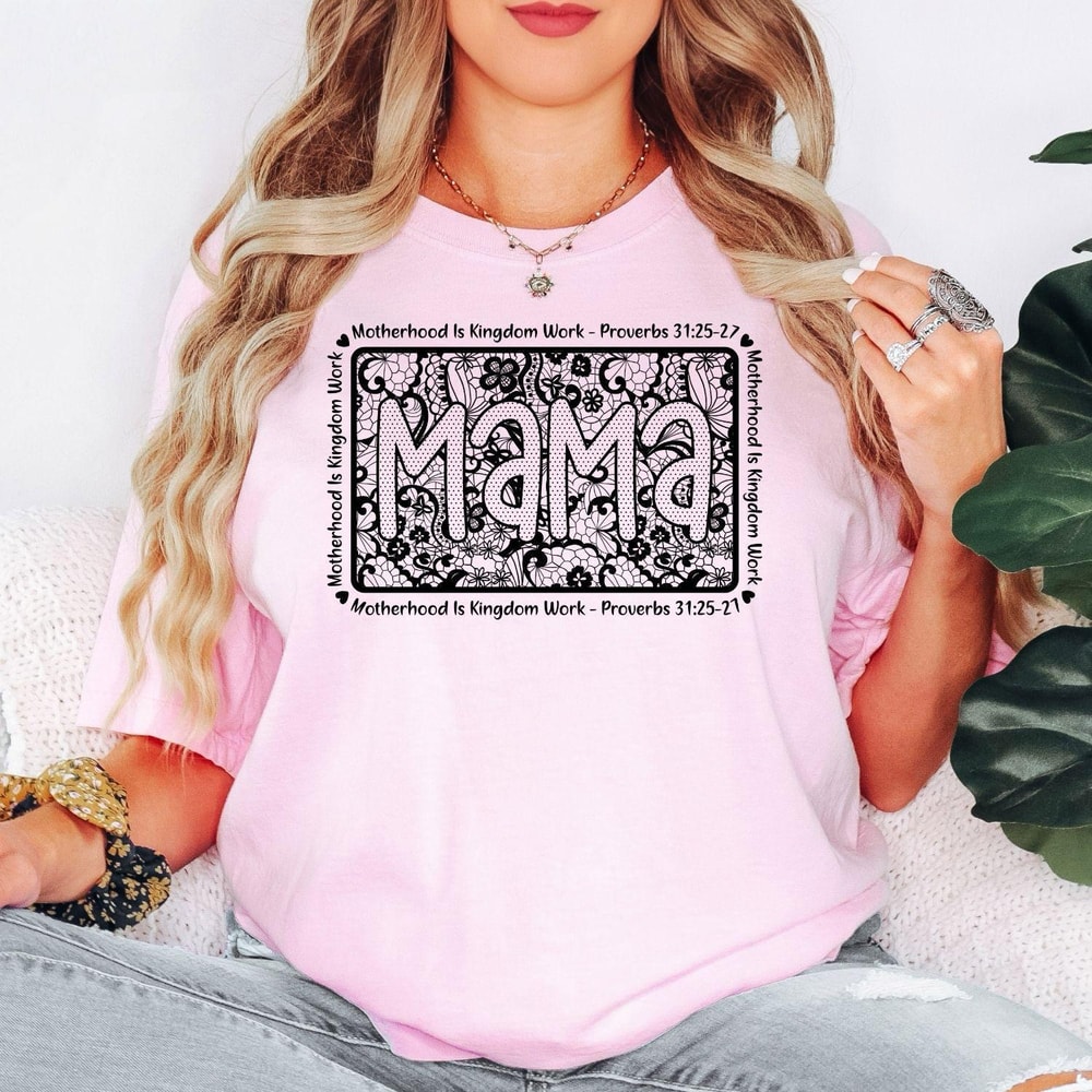 Comfort Colors Mama Christian Shirt Motherhood Is Kingdom Work Proverbs 31 Faith Mom Tee 1