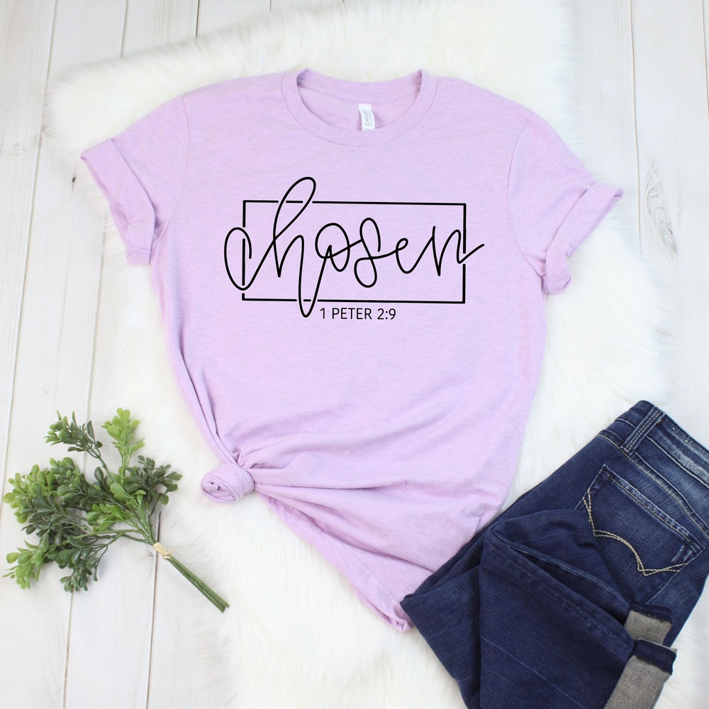 Chosen 1 Peter 2 9 Christian Shirt Women