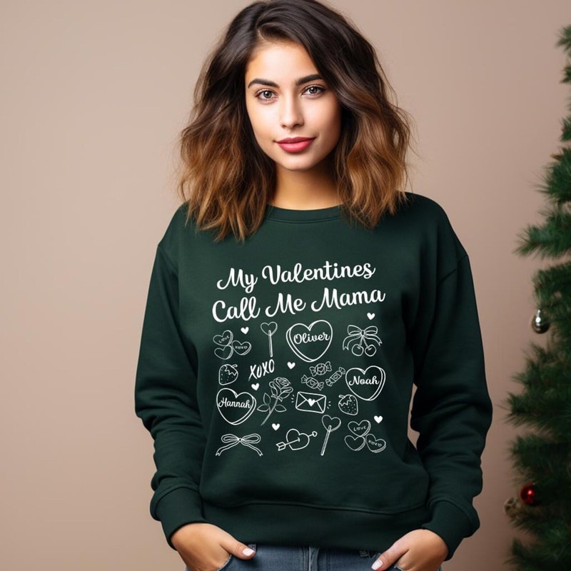 Valentines Mom Sweatshirt My Valentines Call Me Mama Tee Cozy Mother Love Pullover 2