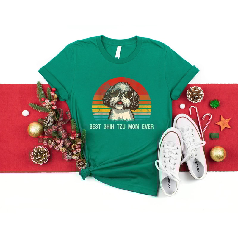 Best Shih Tzu Mom Ever Shirt Dog Mom Shirt Dog Lover Shirt Gift For Dog Mom Pet Owner Shirt Shih Tz 2