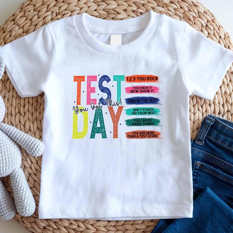 Test Day Shirt For Kids Motivational You Got This Exam Day School Testing Tee 0