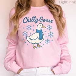 chilly goose sweatshirt cute fall animal pullover funny winter goose sweater unisex gift