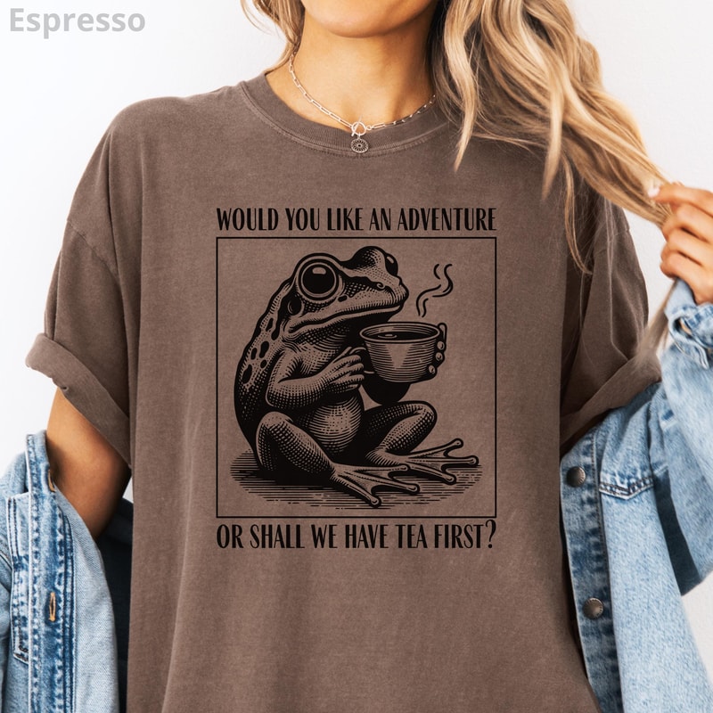 Funny Frog Bookish Shirt Alice In Wonderland Quote Literary Tea Lover Adventure Tee 1