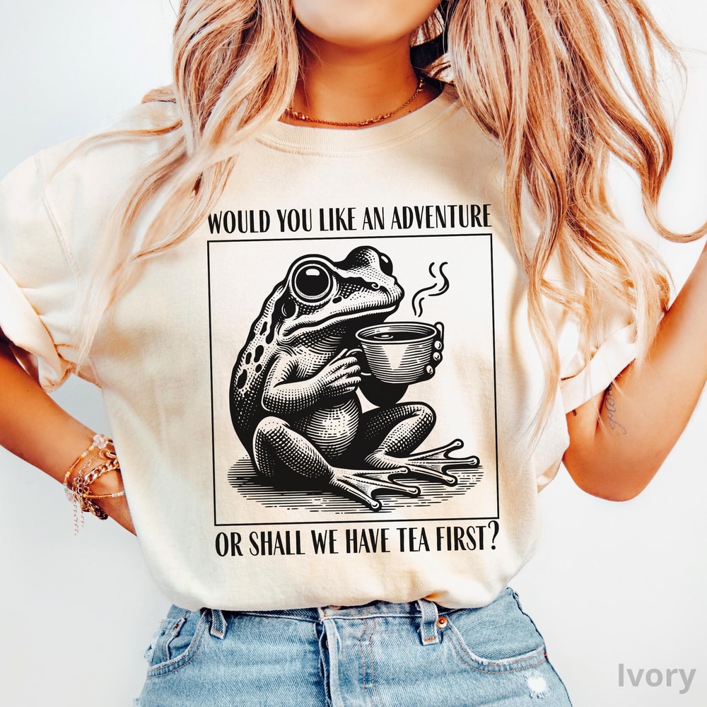 Funny Frog Bookish Shirt Alice In Wonderland Quote Literary Tea Lover Adventure Tee 0