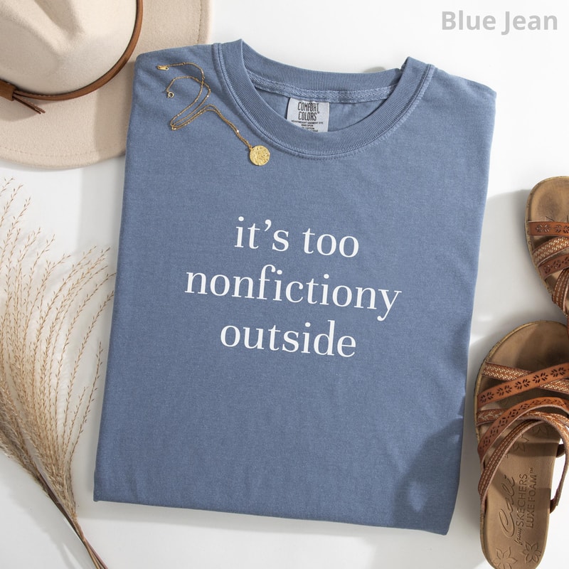 Booktrovert Shirt Too Nonfictiony Outside Tee Book Lover Book Club TShirt 2