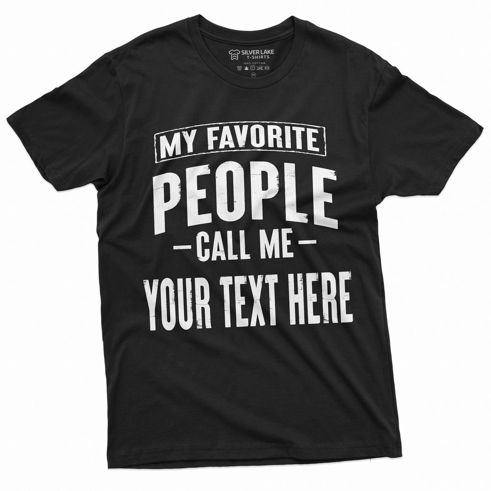 Custom Dad Shirt My Favorite People Call Me Dad Personalized Family Tee 2